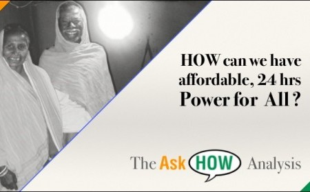 How can we have affordable, 24 hrs Power for All?